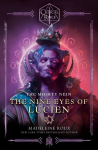 Critical Role: The Mighty Nein--The Nine Eyes of Lucien, Critical Role: The Mighty Nein--The Nine Eyes of Lucien