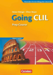 Materialien f&uuml;r den bilingualen Unterricht. Sekundarstufe I. 5. u. 6. Schuljahr: Going CLIL - Prep Course. Vorbereitung des bilingualen Unterrichts. Strategien und Szenarien f&uuml;r die Klassen 5 und 6. Workbook, Materialien f&uuml;r den bilingualen Unterrich ...