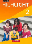 English G Highlight 02: 6. Schuljahr. Sch&uuml;lerbuch Hauptschule, English G Highlight 02: 6. Schuljahr. Sch&uuml;lerbuch Hauptschule