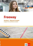 Freeway Allgemeine Ausgabe 2016. Workbook mit L&ouml;sungen zum Download. Englisch f&uuml;r berufliche Schulen: Englisch f&uuml;r berufliche Schulen, Freeway Allgemeine Ausgabe 2016. Workbook mit L&ouml;sungen zum Download. Englisch f&uuml;r berufliche Schulen: Englisch f&uuml;r  ...