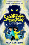 Spooksmiths Investigate: The Cinderman, Spooksmiths Investigate: The Cinderman