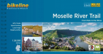 Moselle River Trail: From Metz to the Rhine. 307 km, Moselle River Trail: From Metz to the Rhine. 307 km
