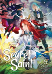 A Tale of the Secret Saint (Light Novel) Vol. 6, A Tale of the Secret Saint (Light Novel) Vol. 6