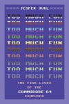Too Much Fun: The Five Lives of the Commodore 64 Computer, Too Much Fun: The Five Lives of the Commodore 64 Computer