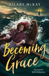 Becoming Grace, Becoming Grace
