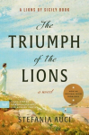 The Triumph of the Lions, The Triumph of the Lions
