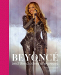 Beyonc&eacute;: And the Clothes She Wears, Beyonc&eacute;: And the Clothes She Wears