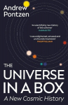 The Universe in a Box: A New Cosmic History, The Universe in a Box: A New Cosmic History