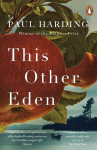 This Other Eden: Shortlisted for The Booker Prize 2023, This Other Eden: Shortlisted for The Booker Prize 2023