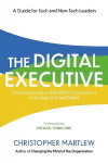 The Digital Executive, The Digital Executive