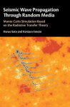 Seismic Wave Propagation Through Random Media, Seismic Wave Propagation Through Random Media