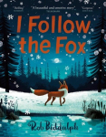 I Follow The Fox, I Follow The Fox