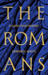 The Romans: A 2,000-Year History, The Romans: A 2,000-Year History