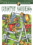Creative Haven Country Gardens Coloring Book