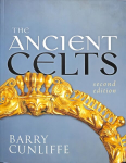 Ancient Celts, Second Edition 2nd Revised edition