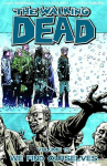 Walking Dead Volume 15: We Find Ourselves: We Find Ourselves