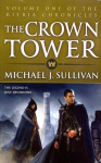 Crown Tower: Book 1 of The Riyria Chronicles