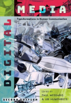 Digital Media: Transformations in Human Communication 2nd Revised edition