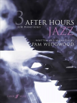 After Hours Jazz 3: Piano Solo, Bk. 3