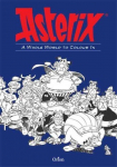 Asterix: Asterix A Whole World to Colour In: An Asterix Colouring Book