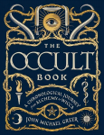 Occult Book: A Chronological Journey, from Alchemy to Wicca