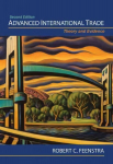 Advanced International Trade: Theory and Evidence - Second Edition 2nd Revised edition