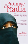 Promise To Nadia: A true story of a British slave in the Yemen