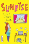 Sunrise (NHB Modern Plays)