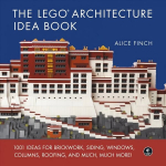 Lego Architecture Ideas Book: 1001 Ideas for Brickwork, Siding, Windows, Columns, Roofing, and Much, Much More