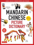 Mandarin Chinese Picture Dictionary: Learn 1,500 Key Chinese Words and Phrases (Perfect for AP and HSK Exam Prep, Includes Online Audio) Bilingual edition, Hardcover with Jacket