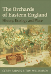 Orchards of Eastern England: History, ecology and place