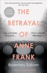 Betrayal of Anne Frank: A Cold Case Investigation