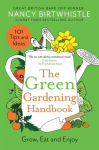 Green Gardening Handbook: Grow, Eat and Enjoy