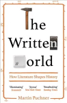 Written World: How Literature Shapes History