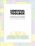 Convivial Toolbox: Generative Research for the Front End of Design
