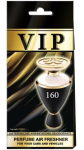 Auto &otilde;huv&auml;rskendaja VIP №160 / Bulgari "Calaluna"