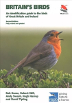 Britain's Birds: An Identification Guide to the Birds of Great Britain and Ireland Second Edition, fully revised and updated 2nd Revised edition