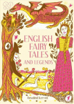 English Fairy Tales and Legends Second Edition