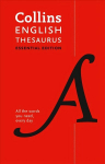 English Thesaurus Essential: All the Words You Need, Every Day 2nd Revised edition