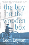 Boy on the Wooden Box: How the Impossible Became Possible . . . on Schindler's List