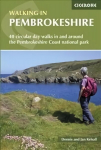Walking in Pembrokeshire: 40 circular walks in and around the Pembrokeshire Coast National Park 2nd Revised edition
