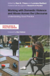 Working with Domestic Violence and Abuse Across the Lifecourse: Understanding Good Practice
