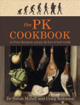 PK Cookbook: Go Paleo-Keto and Get the Best of Both Worlds