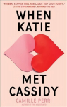 When Katie Met Cassidy