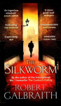 Silkworm: Cormoran Strike Book 2