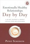 Emotionally Healthy Relationships Day by Day: A 40-Day Journey to Deeply Change Your Relationships