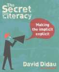 Secret of Literacy: Making the implicit, explicit