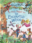Magic Faraway Tree: The Enchanted Wood Deluxe Edition: Book 1