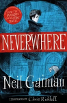 Neverwhere: the Illustrated Edition Illustrated edition