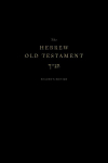 Hebrew Old Testament, Reader's Edition